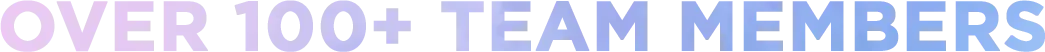 100+ team Members